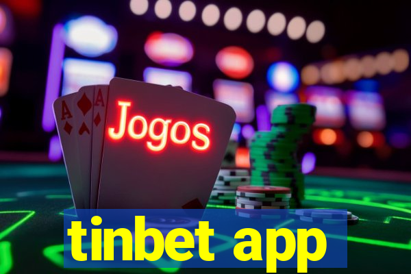 tinbet app